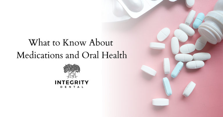 What to know about medications and oral health