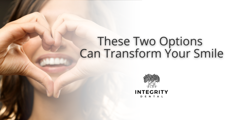 These two options can transform your smile