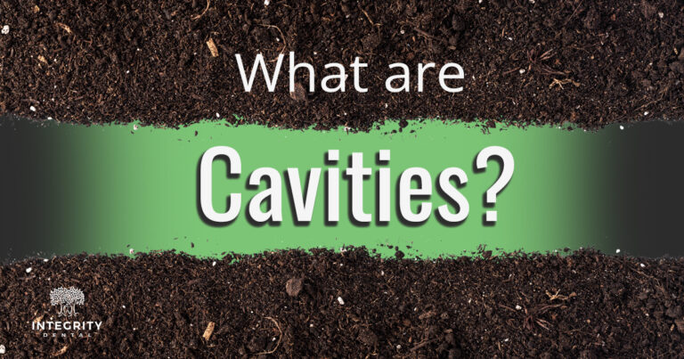 What are cavities?