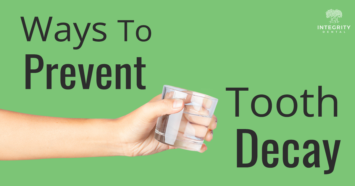 Ways to prevent tooth decay